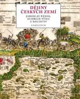 Slovenské a české dejiny Dějiny českých zemí - Oldřich Tůma