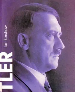 Biografie - ostatné Hitler 1936 - 1945 : NEMESIS - Ian Kershaw