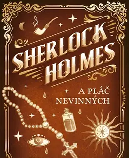 Detektívky, trilery, horory Sherlock Holmes a Pláč nevinných - Cavan Scott