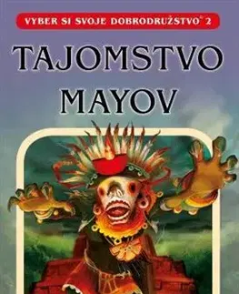 Dobrodružstvo, napätie, western Tajomstvo Mayov - Raymond Almiran Montgomery