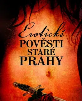 Erotická beletria Erotické pověsti staré Prahy - Jan Žáček
