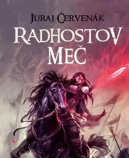 Sci-fi a fantasy Radhostov meč - Juraj Červenák