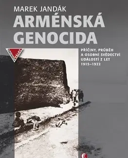 Svetové dejiny, dejiny štátov Arménská genocida - Marek Jandák