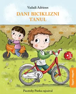 Rozprávky Dani biciklizni tanul - Adrienn Vadadi