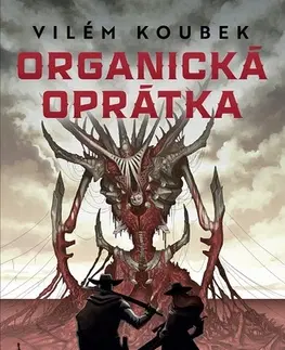 Sci-fi a fantasy Organická oprátka - Vilém Koubek