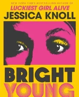 Detektívky, trilery, horory Bright Young Women - Jessica Knoll