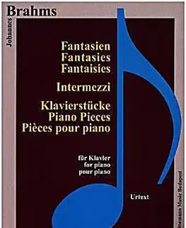 Hudba - noty, spevníky, príručky Brahms, Fantasien, Intermezzi und Klavierstücke - Brahms