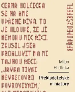 Sociológia, etnológia Překladatelské miniatury - Milan Hrdlička