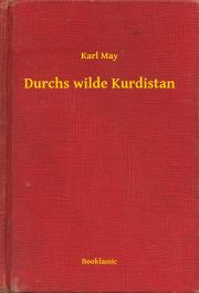 Svetová beletria Durchs wilde Kurdistan - Karl May