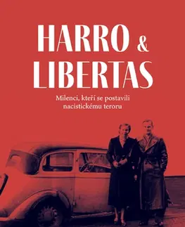 Historické romány Harro a Libertas - Norman Ohler