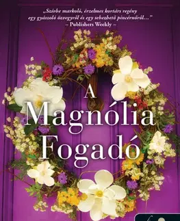 Romantická beletria A Magnólia Fogadó - Carolyn Brown,Ágnes Palásthy