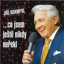 Humor a satira Popron Music Jiří Krampol - ...co jsem ještě nikdy neřekl