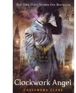 Cudzojazyčná literatúra Infernal Devices 1: Clockwork Angel - Cassandra Clare
