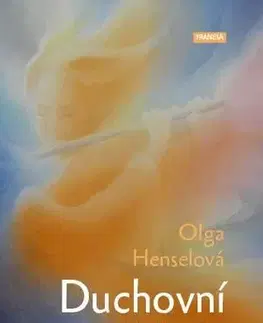 Ezoterika - ostatné Duchovní základy zpěvu - Olga Henselová