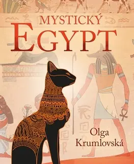 História Mystický Egypt - Olga Krumlovská