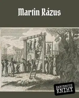 Historické romány Odkaz mŕtvych - Martin Rázus