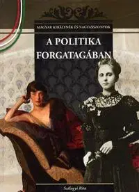 Cudzojazyčná literatúra A politika forgatagában - Rita Szilágyi