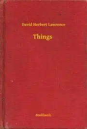 Svetová beletria Things - David Herbert Lawrence