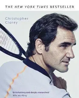 Šport The Master: The Brilliant Career of Roger Federer - Christopher Clarey