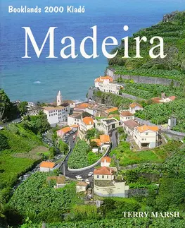 Geografia - ostatné Madeira - Terry Marsh