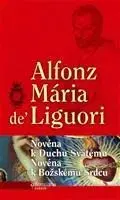 Náboženstvo - ostatné Novéna k Duchu Svätému, Novéna k Božskému srdcu - Mária Alfonz de Liguori
