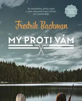 Svetová beletria My proti vám - Fredrik Backman