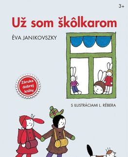 Rozprávky Už som škôlkarom - Éva Janikovszky