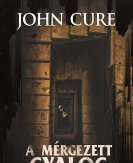 Detektívky, trilery, horory A mérgezett gyalog - John Cure