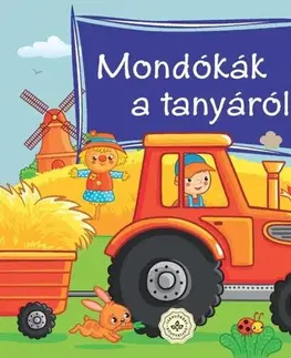 Básničky a hádanky pre deti Mondókák a tanyáról