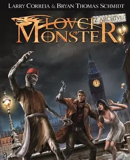 Sci-fi a fantasy Lovci monster: Z archivu - Larry Correia