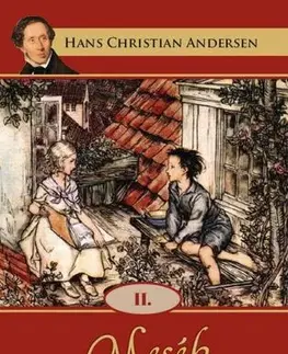 Rozprávky Mesék és történetek II. - Hans Christian Andersen
