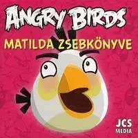 Nalepovačky, vystrihovačky, skladačky Angry Birds: Matilda zsebkönyve