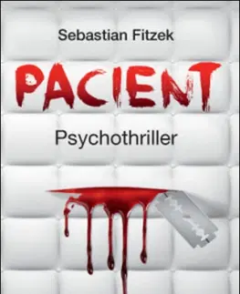 Detektívky, trilery, horory Pacient - Sebastian Fitzek