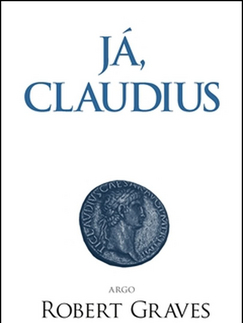 Historické romány Já, Claudius - Robert Graves