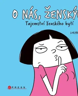 Komiksy O nás, ženských - Loryn Brantz,Katarína Belejová