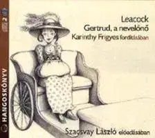 Rozprávky Kossuth Kiadó Gertrud, a nevelőnő - Hangoskönyv
