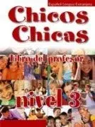 Učebnice a príručky Chicos Chicas 3 učebnica pre učiteľov - María Ángeles Palomino