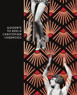 Svetová beletria Goodbye to Berlin - Christopher Isherwood