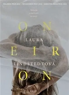Svetová beletria Oneiron - Laura Lindstedtová