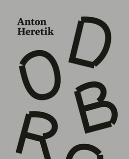 Psychológia, etika Dobro - Anton Heretik