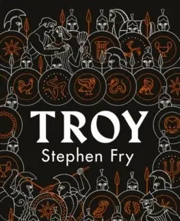 Mytológia Troy - Stephen Fry