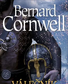 Historické romány Válečník - Bernard Cornwell