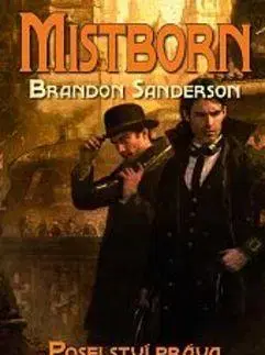 Sci-fi a fantasy Mistborn Poselství práva - Brandon Sanderson