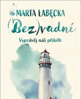 Romantická beletria (Bez)vadní - Marta Łabęcka