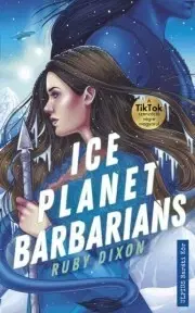 Romantická beletria Ice Planet Barbarians - Dixon Ruby
