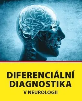Medicína - ostatné Diferenciální diagnostika v neurologii - Kolektív autorov