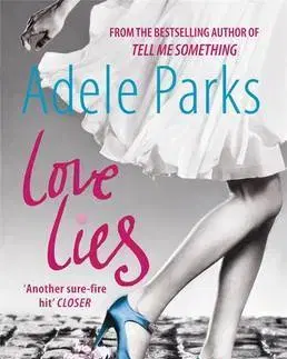 Cudzojazyčná literatúra Love Lies - Adele Parks