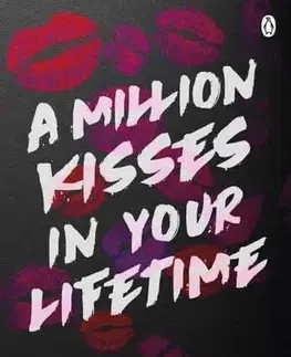 Romantická beletria A Million Kisses In Your Lifetime - Monica Murphy