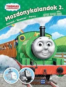 Rozprávky Thomas - Mozdonykalandok 2. Harold, Spencer és Percy