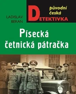 Detektívky, trilery, horory Písecká četnická pátračka - Ladislav Beran